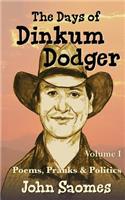 Days of Dinkum Dodger (Volume 1)