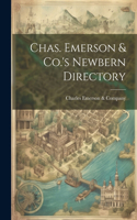 Chas. Emerson & Co.'s Newbern Directory