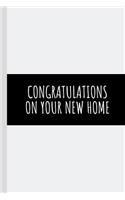 Congratulations On Your New Home
