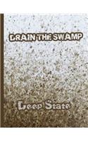Drain The Swamp Deep State: KAG MAGA 8.5 x 11 Make America Great Again Notebook Q anon Journal Planner Doodling Scrapbook Trumpster POTUS patriot paper pad support Red Republic(58 Makeamericagreatagainmaga)
