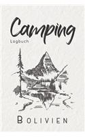 Camping Logbuch Bolivien: 6x9 Reise Journal I Tagebuch für Camper und Zelt Fans I Wohnmobil Notizbuch I Travel Journal