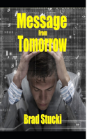 Message from Tomorrow and Other Stories