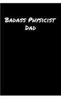 Badass Physicist Dad