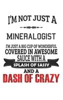 I'm Not Just A Mineralogist
