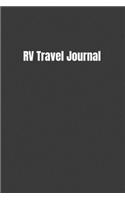 RV Travel Journal: Roadtrip Log and Maintenance Tracker For Men