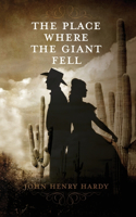 Place Where The Giant Fell
