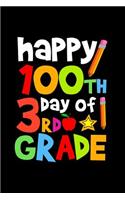 Happy 100th Day of 3rd Grade