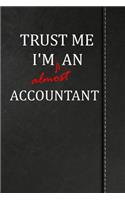 Trust Me I'm Almost an Accountant: Beer Tasting Log Journal Book Notebook 120 Pages 6x9