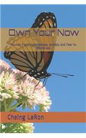 Own Your Now
