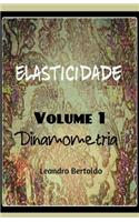 Elasticidade - Dinamometria