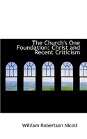 The Church's One Foundation: Christ and Recent Criticism