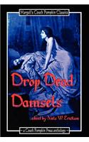 Drop Dead Damsels