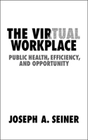 The Virtual Workplace