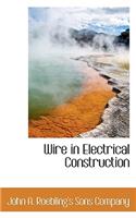 Wire in Electrical Construction