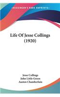 Life Of Jesse Collings (1920)