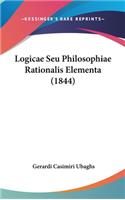 Logicae Seu Philosophiae Rationalis Elementa (1844)