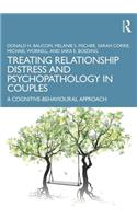 Treating Relationship Distress and Psychopathology in Couples