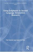 Using Judgments in Second Language Acquisition Research