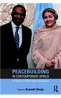 Peacebuilding in Contemporary Africa