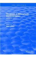 Revival: Handbook of Atmospheric Electrodynamics (1995)