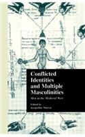 Conflicted Identities and Multiple Masculinities