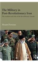 The Military in Post-Revolutionary Iran