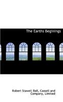 The Earths Beginings