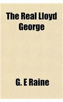 The Real Lloyd George