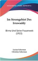 Im Stromgebiet Des Irrawaddy