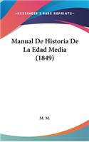 Manual de Historia de La Edad Media (1849)