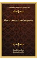 Great American Negroes