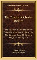 The Charity Of Charles Dickens