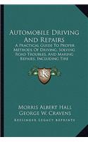 Automobile Driving and Repairs