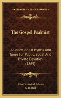 The Gospel Psalmist