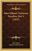 John Milton's Verlornes Paradies, Part 1 (1822)