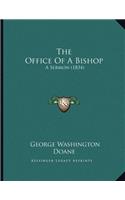 The Office Of A Bishop