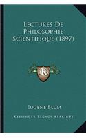 Lectures De Philosophie Scientifique (1897)