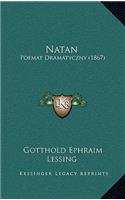 Natan: Poemat Dramatyczny (1867)