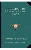 Del Metodo In Economia Sociale (1873)