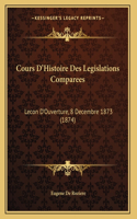 Cours D'Histoire Des Legislations Comparees