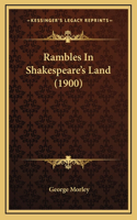 Rambles In Shakespeare's Land (1900)