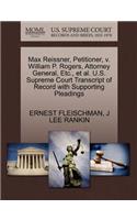 Max Reissner, Petitioner, V. William P. Rogers, Attorney General, Etc., Et Al. U.S. Supreme Court Transcript of Record with Supporting Pleadings