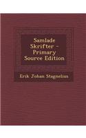 Samlade Skrifter