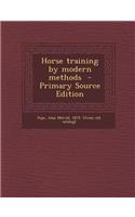 Horse Training by Modern Methods