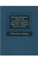 Episcopal Registers, Diocese of Worcester: Introd. and Index. Registers 1268-1272: (English)