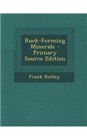 Rock-Forming Minerals - Primary Source Edition: (English)