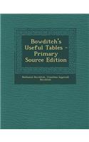 Bowditch's Useful Tables - Primary Source Edition: (English)