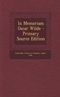 In Memoriam Oscar Wilde - Primary Source Edition