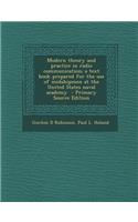 Modern Theory and Practice in Radio Communication; A Text Book Prepared for the Use of Midshipmen at the United States Naval Academy - Primary Source