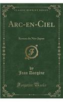 Arc-En-Ciel